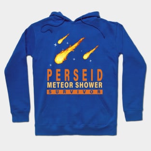 Perseid Meteor Shower Survivor 1 Hoodie